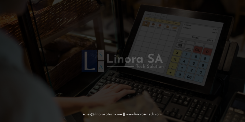 Point of Sale System Solutions by Linora SA Tech Solution